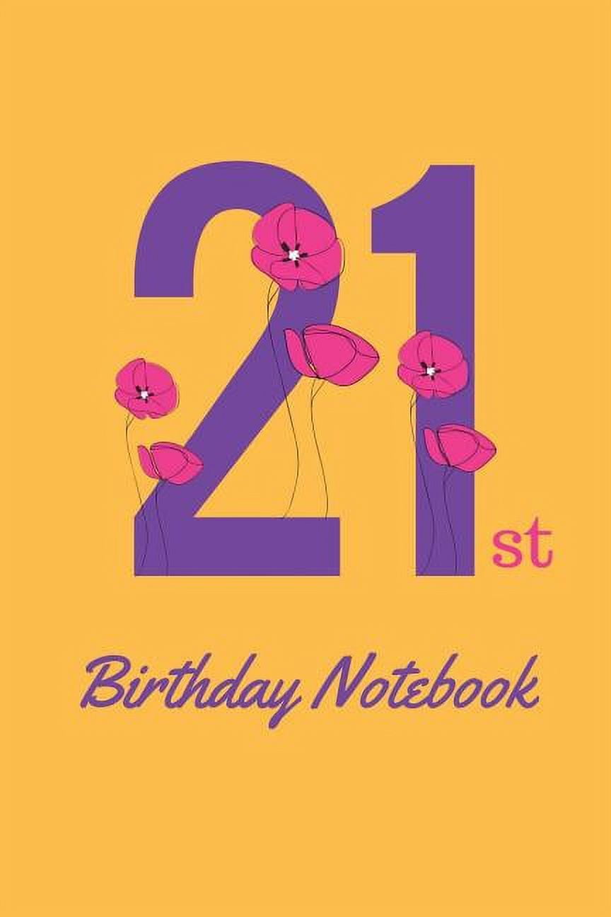 Tiffin Press 21st Birthday Notebook Journal (6 in x 9 in) uk89s