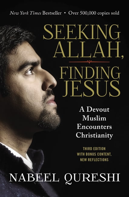 Nabeel Qureshi Seeking Allah, Finding Jesus: A Devout Muslim Encounters Christianity (Paperback, 384 Pages) usqk4